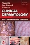 Fitzpatrick's Color Atlas and Synopsis of Clinical Dermatology