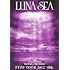 LUNA SEA「The End of the Dream ZEPP TOUR 2012『降臨』(DVD初回限定盤)」