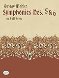 Mahler: Symphonies Nos. 5 & 6 in Full Score