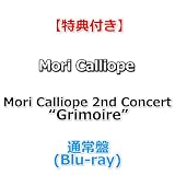 【特典付】 Mori Calliope 2nd Concert“Grimoire” 【 通常盤 】(Blu-ray)【特典:ポストカード】