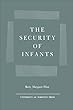 The Security of Infants (Heritage)