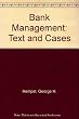 Bank Management: Text and Cases