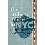 The Stylist's Guide to NYC おもちゃ (並行輸入)