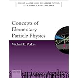 Concepts of Elementary Particle Physics (Oxford Master Series in Physics, Astrophysics, and Cosmology)