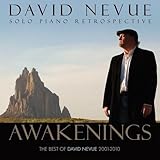 Awakenings: The Best of David Nevue (2001-2010)