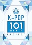K-POP 101 MEN'S PROJECT