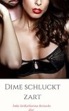 Dime schluckt zart (German Edition)