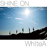 SHINE ON