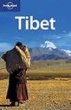 Lonely Planet Tibet [�y�[�p�[�o�b�N] / Bradley Mayhew, Robert Kelly, John Vincent Bellezza (��); Lonely Planet (��)