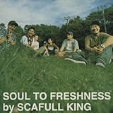 SOUL TO FRESHNESS