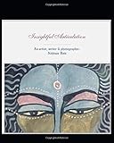 Insightful Articulation: An artist, photographer & writer-Abhinav Vats
