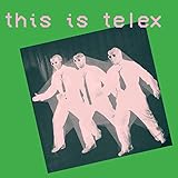 This Is Telex (カラーヴァイナル仕様 / 2枚組アナログレコード)
