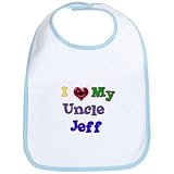 CafePress I LOVE MY UNCLE JEFF Bib - Standard Sky Blue by CafePress