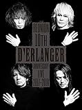 D�fERLANGER REUNION 10TH ANNIVERSARY LIVE 2017-2018