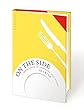 On the Side: A Sourcebook of Inspiring Side Dishes