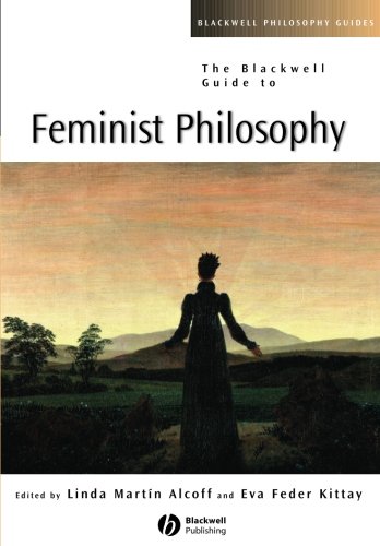 The Blackwell Guide to Feminist Philosophy (Blackwell Philosophy Guides)の表紙