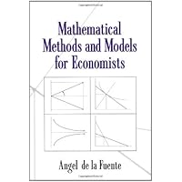 Mathematical Methods and Models for Economists