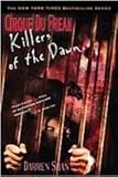 Killers of the Dawn: The Saga of Darren Shan (Cirque Du Freak: the Saga of Darren Shan)