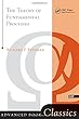 Theory of Fundamental Processes (Advanced Books Classics)