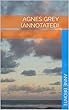 Agnes Grey (Annotated) (English Edition)