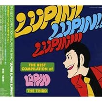 Amazon.co.jp: THE BEST COMPILATION of LUPIN THE THIRD