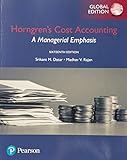 Cover of Horngren's Cost Accounting: A Managerial Emphasis, Global Edition + MyLab Accounting with eText