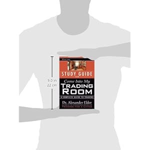 Study Guide for Come Into My Trading Room: A Complete Guide to Trading (Wiley Trading)