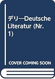 デリ―Deutsche Literatur (Nr.1)
