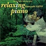 �����N�V���O�E�s�A�m(relaxing piano)