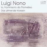 Il Frammento Da Prometeo / Das Atmende Klarsein