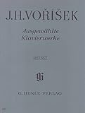 ヴォルジーシェク: ピアノ作品選集/原典版/ヘンレ社/ピアノ・ソロ