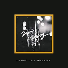 Zero Gravity / I Don't Like Mondays.