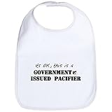 CafePress Government Pacifier Bib - Standard Cloud White by CafePress