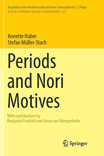 Periods and Nori Motives (Ergebnisse Der Mathematik Und Ihrer Grenzgebiete. 3. Folge /)の表紙