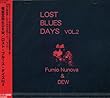 ロスト・ブルーズ・デイズVol.2 (LOST BLUES DAYS VOL,2)