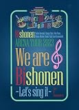 【Blu-ray】美 少年 Blu-ray 限定盤 2023 We are 美少年 Let's sing it