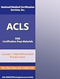 The Advanced Cardiac Life Support (ACLS)Provider Study Guide (English Edition)