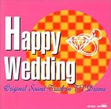 HAPPY WEDDING TV�h���}�E�e�[�}�E�I���W�i���E�T�E���h�E�g���b�N�W ���{�e���r��