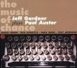 Music of Chance: Jeff Gardner Plays Paul Auster