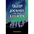 Journey to the Lights (Disney Frozen: Northern Lights)