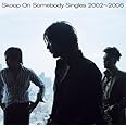 Singles 2002~2006