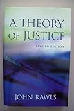 A Theory of Justice by Rawls John Published by Belknap Press 2nd (second) edition (1999) Paperback