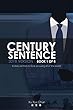 Century Sentence: Book 1 of 4 (English Edition)