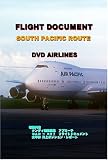 FLIGHT DOCUMENT SOUTH PACIFIC ROUTE DVD-Airlines