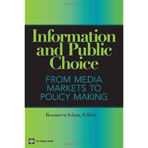 Information and Public Choice: From Media Markets to Policy Making