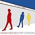 NONA REEVES「POP STATION」