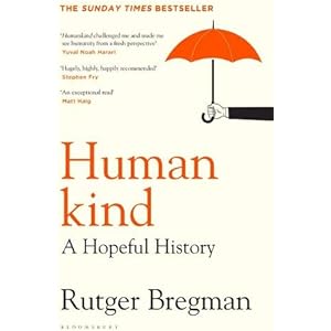 Humankind: A Hopeful History