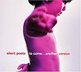 To Come Another Version