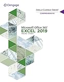 Shelly Cashman Microsoft Office 365 & Excel 2019: Comprehensive