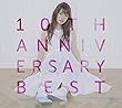 【Amazon.co.jp限定】10th Anniversary Best (初回限定盤) (3CD+DVD) (特典:バックトラックCD付)